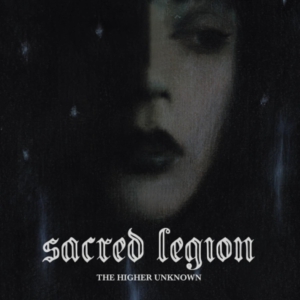 Sacred Legion – The Higher Unknown (LP)